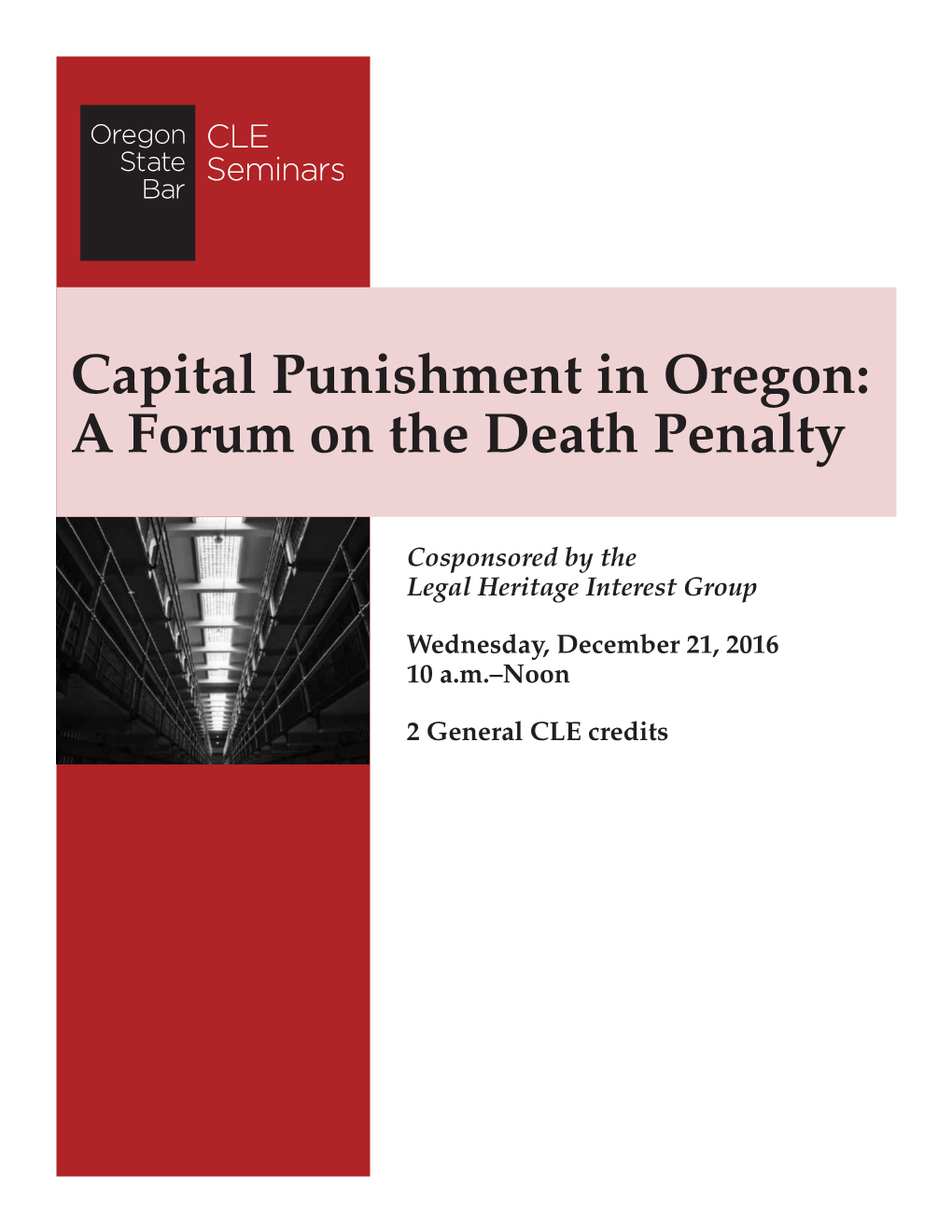 Capital Punishment in Oregon: a Forum on the Death Penalty