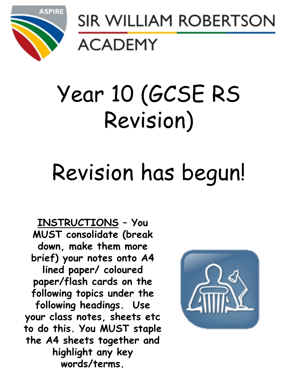 Year 10 (GCSE RS Revision) Revision Has Begun!