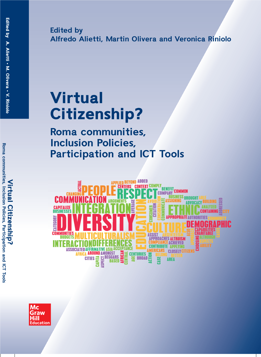 Virtual Citizenship? Roma Communities, Inclusion Policies, Participation and ICT Tools