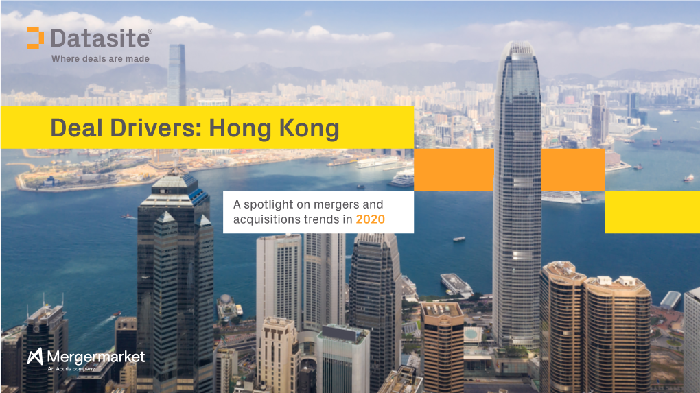Deal Drivers: Hong Kong 2020