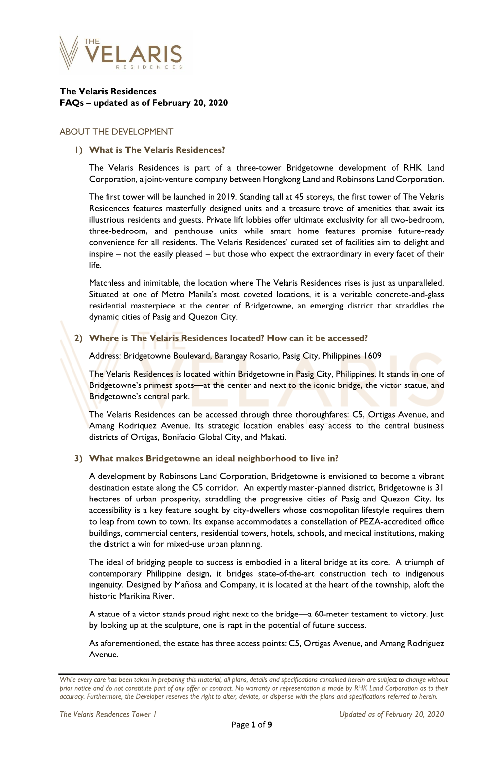 Page 1 of 9 the Velaris Residences Faqs – Updated As of February 20, 2020 ABOUT the DEVELOPMENT 1) What Is the Velaris Residen
