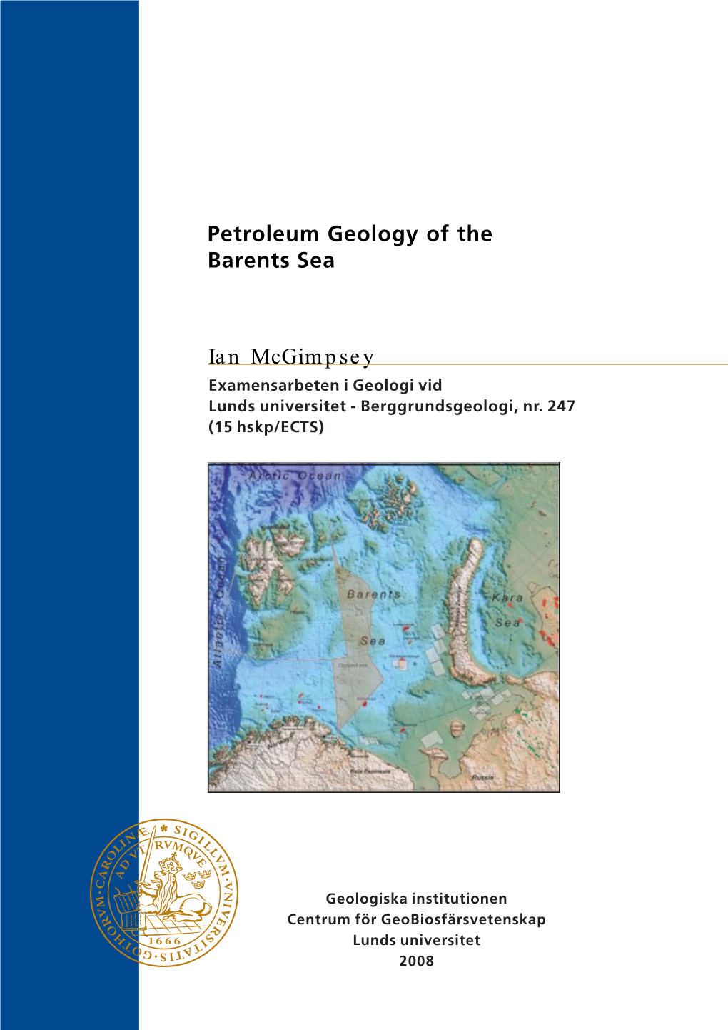 Ian Mcgimpsey Petroleum Geology of the Barents