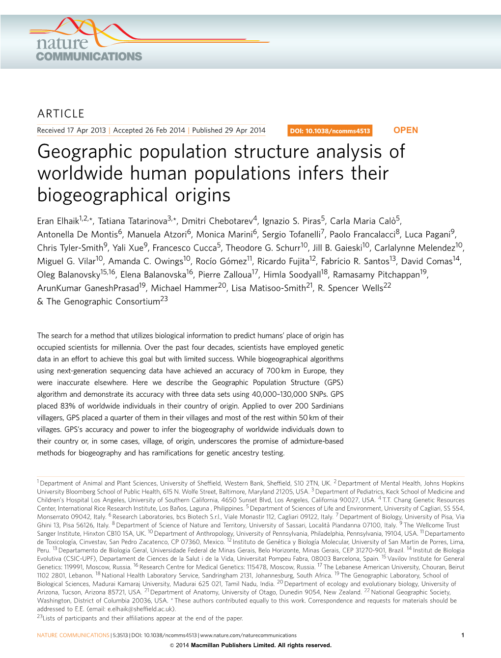 Geographic Population Structure Analysis of Worldwide Human Populations Infers Their Biogeographical Origins