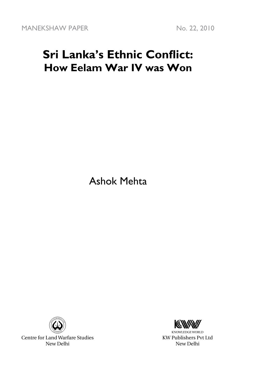 Sri Lanka's Ethnic Conflict: How Eelam War IV Was