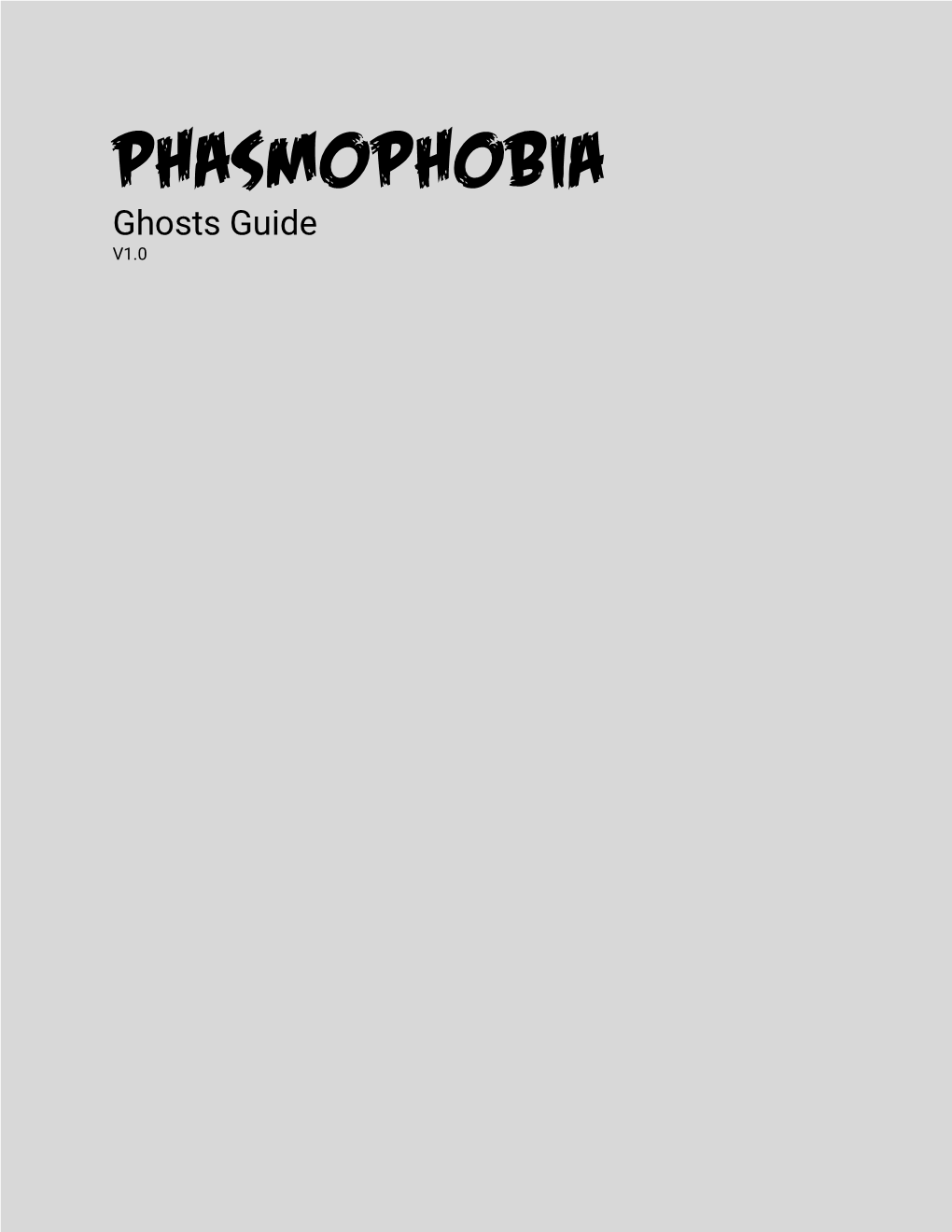 Phasmophobia Ghosts Guide V1.0