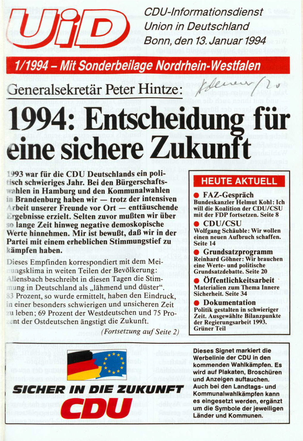 UID 1994 Nr. 1, Union in Deutschland