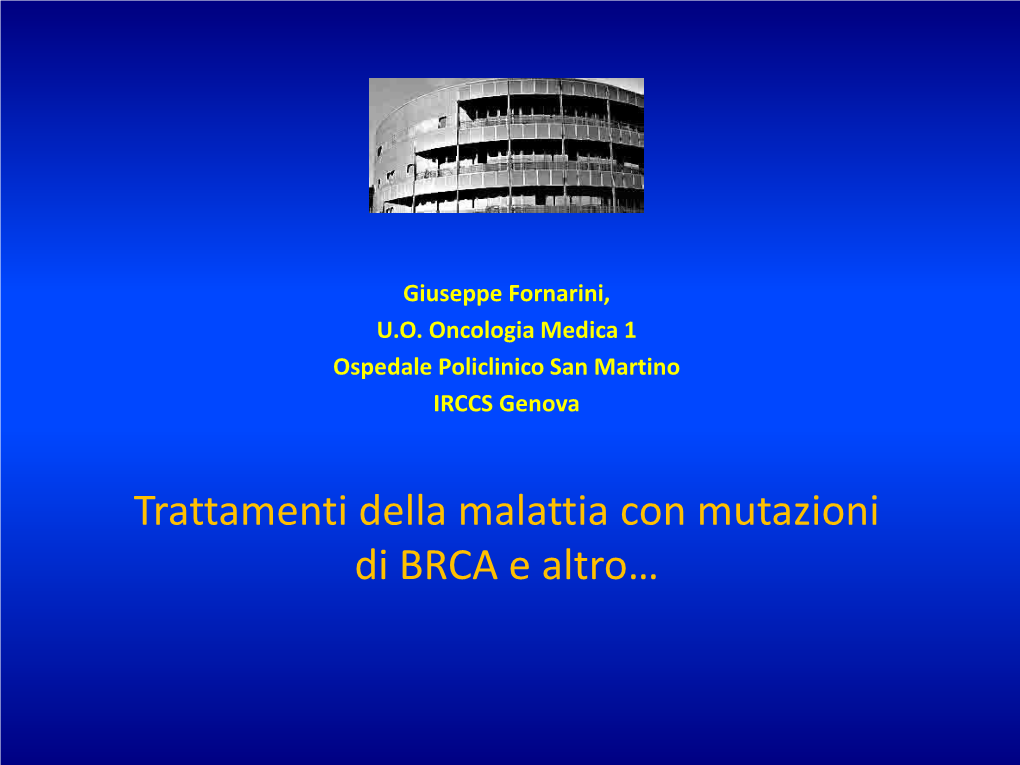 Trattamenti Della Malattia Con Mutazioni Di BRCA E Altro… Background