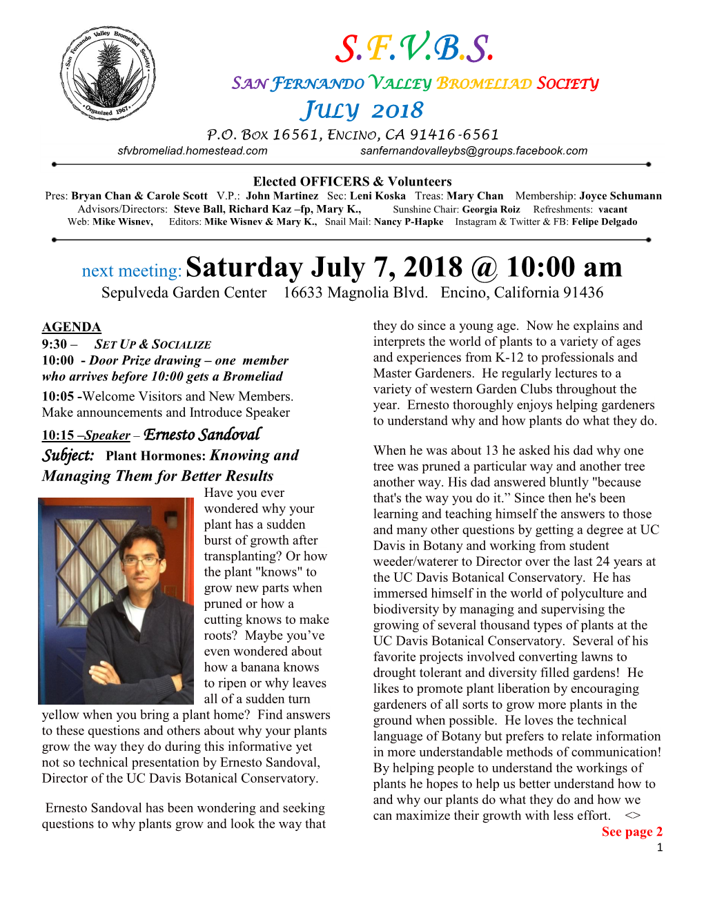 S.F.V.B.S. San Fernando Valley Bromeliad Society July 2018 P.O