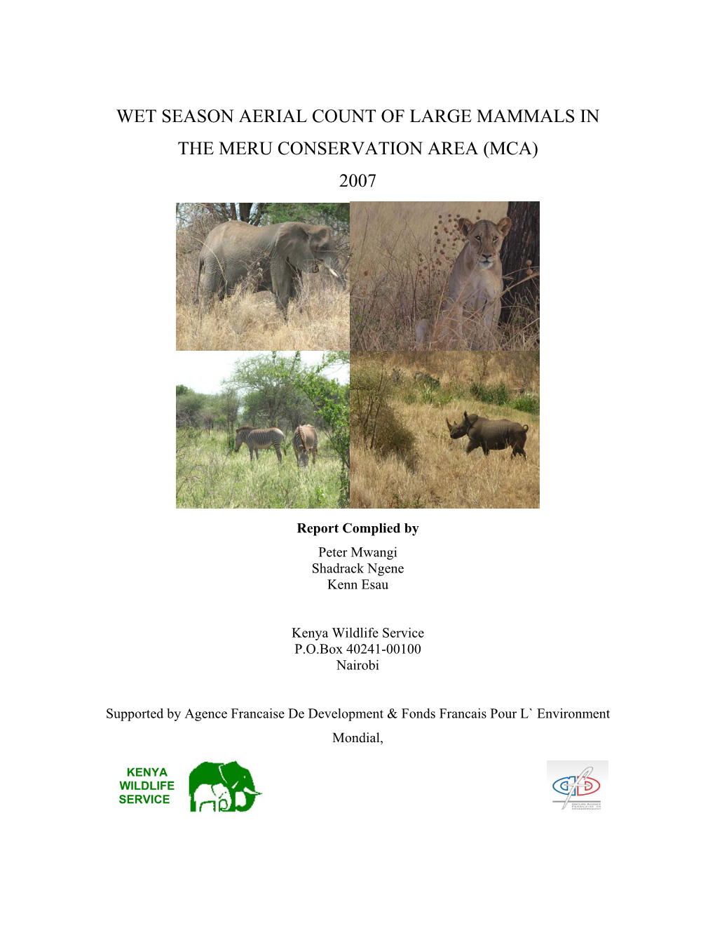Wet Season Aerial Count of Large Mammals in the Meru Conservation Area (Mca) 2007