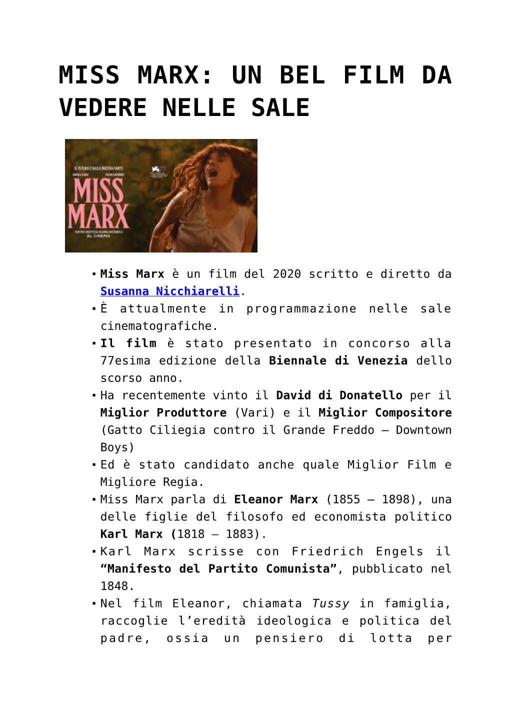 Miss Marx: Un Bel Film Da Vedere Nelle Sale