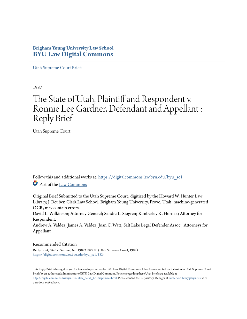 The State of Utah, Plaintiff and Respondent V. Ronnie Lee Gardner