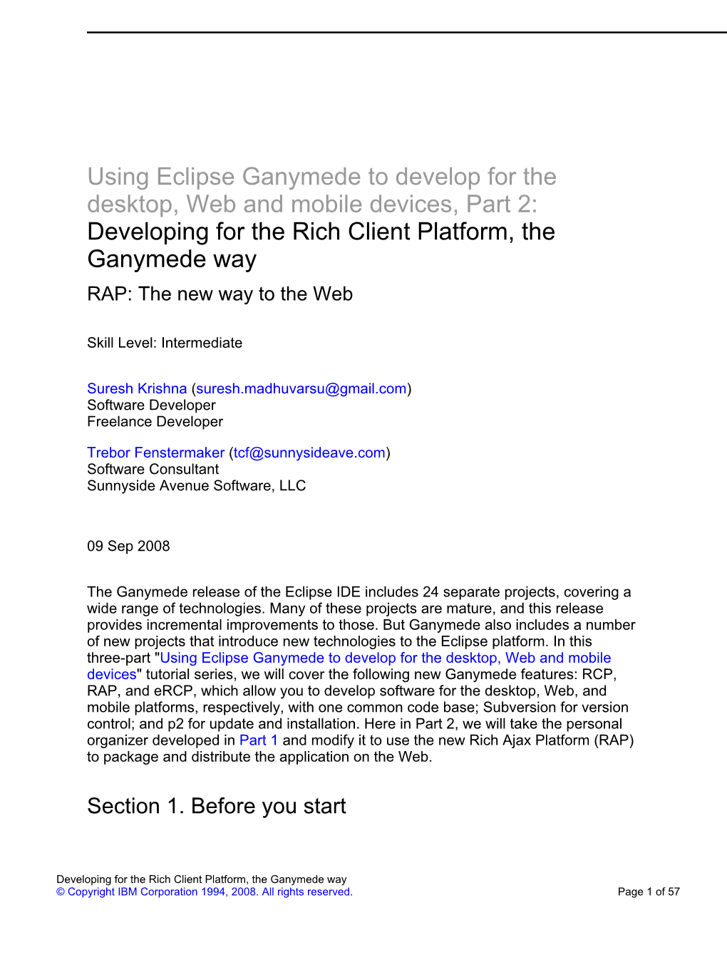 Using Eclipse Ganymede to Develop for the Desktop, Web and Mobile