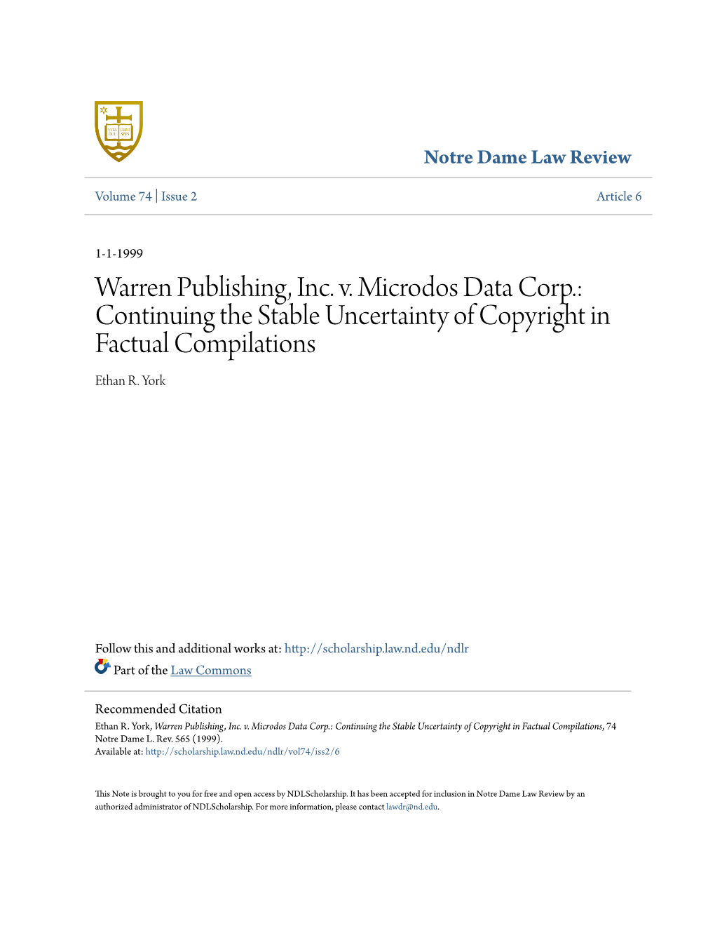 Warren Publishing, Inc. V. Microdos Data Corp.: Continuing the Stable Uncertainty of Copyright in Factual Compilations Ethan R