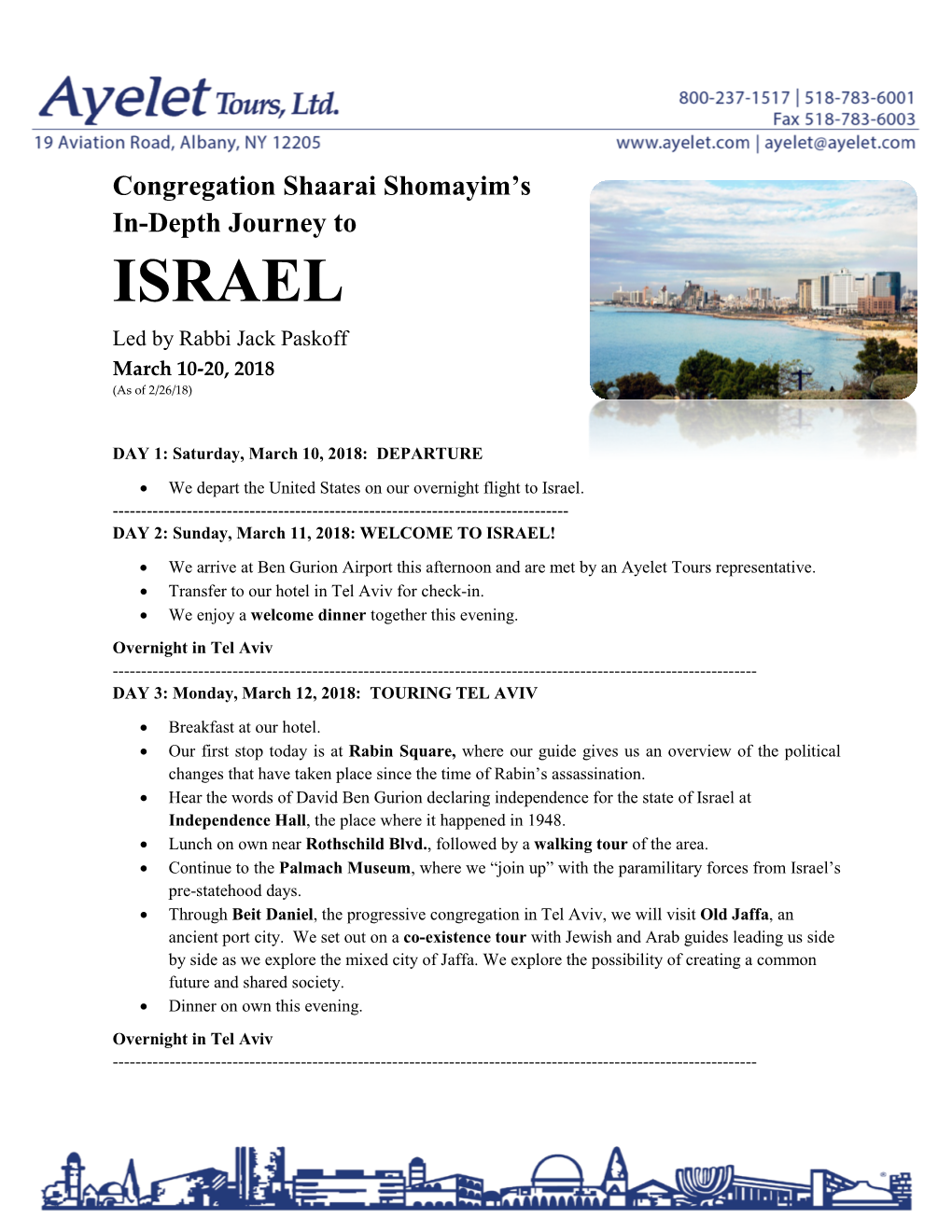 ISRAEL Led by Rabbi Jack Paskoff March 10-20, 2018 (As of 2/26/18)