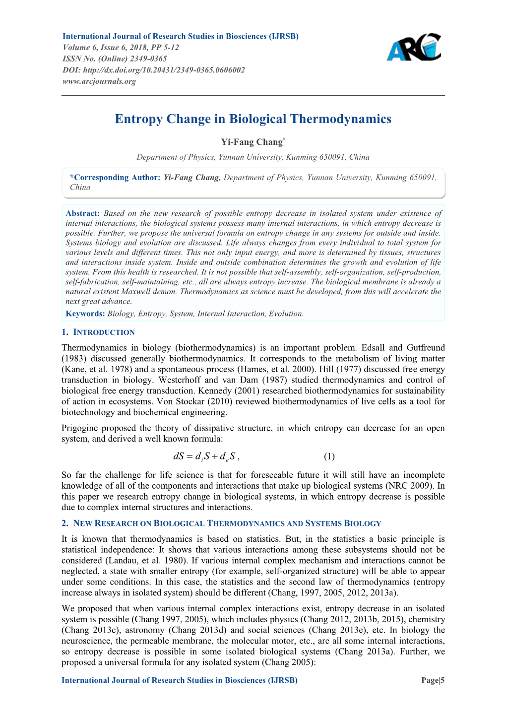 Entropy Change in Biological Thermodynamics