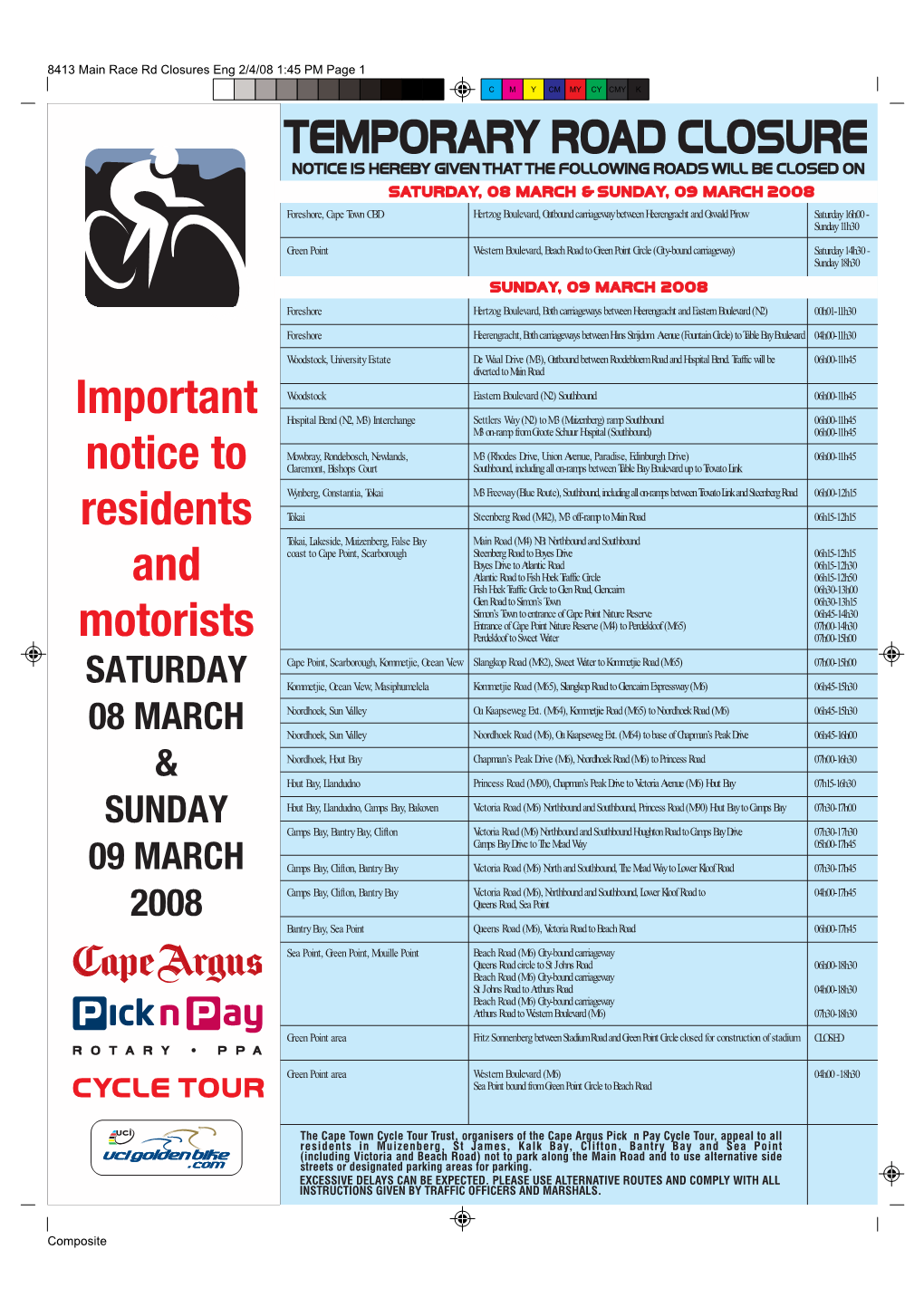 TEMPORARY ROAD CLOSURE Important Notice to Residents And