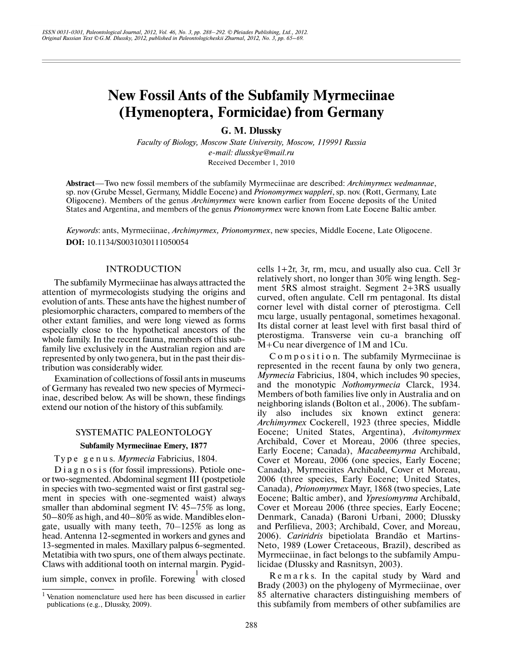 New Fossil Ants of the Subfamily Myrmeciinae (Hymenoptera, Formicidae) from Germany G