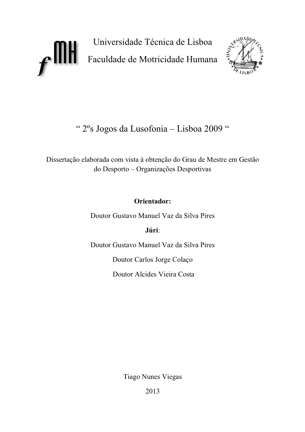 Tese Mestrado 2Os Jogos Da Lusofonia Tiago Viegas.Pdf