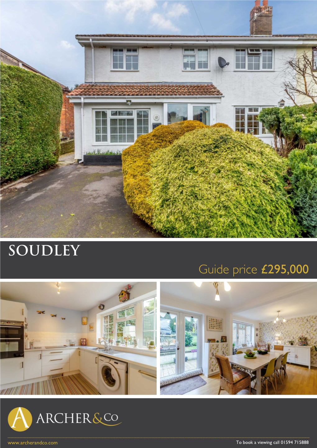 SOUDLEY Guide Price £295,000