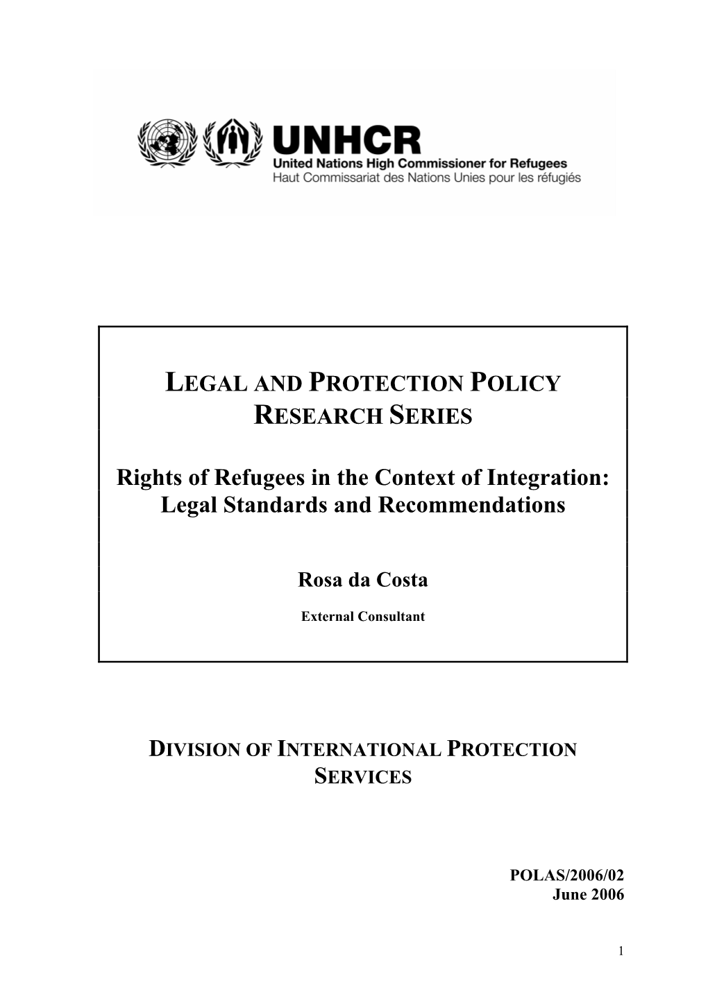 Rights of Refugees in the Context of Integration: Legal Standards and Recommendations