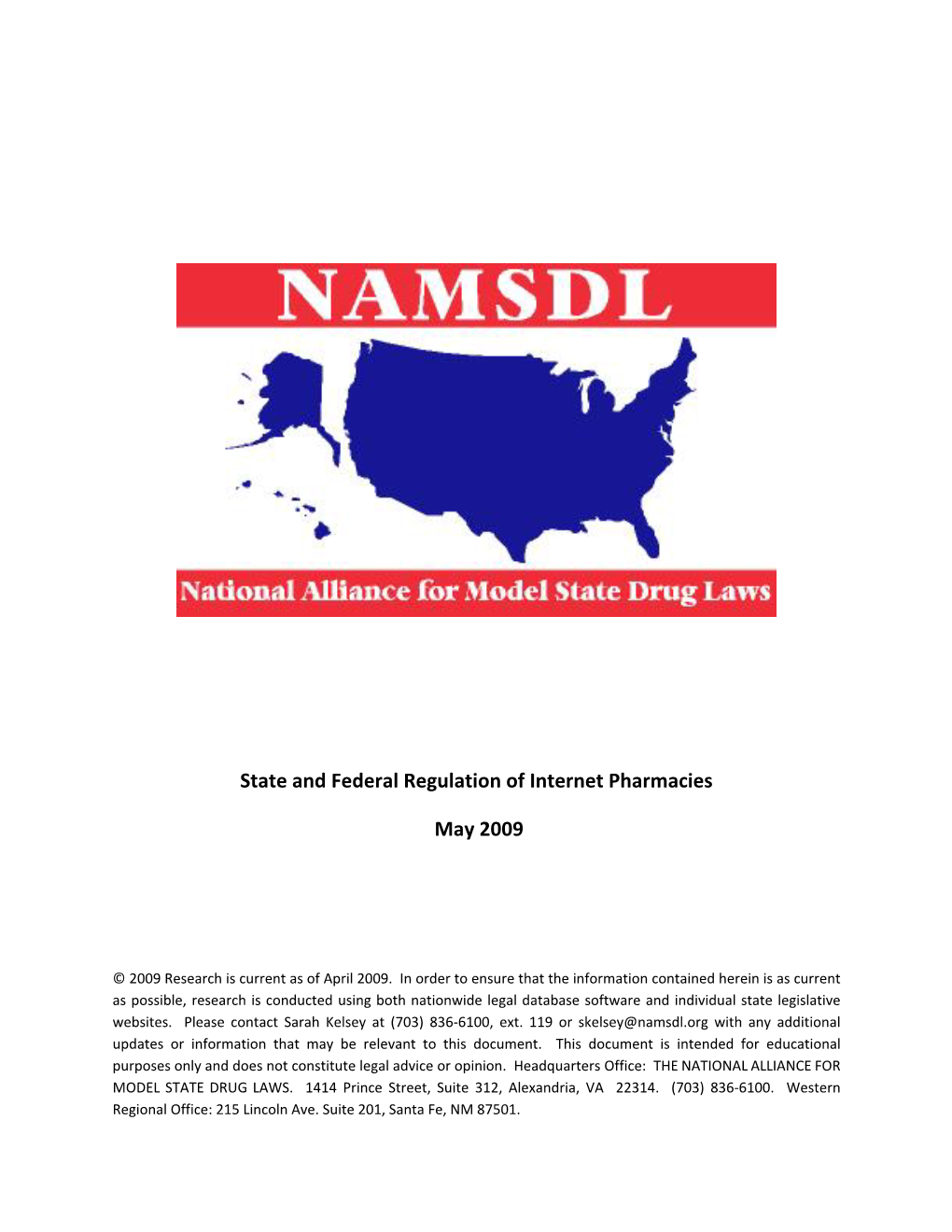 State and Federal Regulation of Internet Pharmacies May 2009