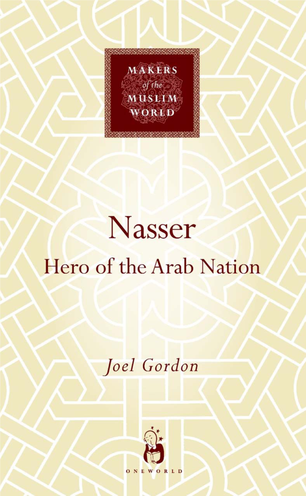 Nasser : Hero of the Arab Nation