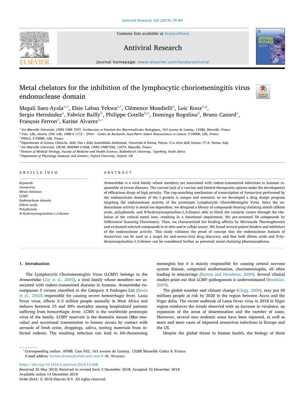 Metal Chelators for the Inhibition of the Lymphocytic Choriomeningitis Virus Endonuclease Domain T