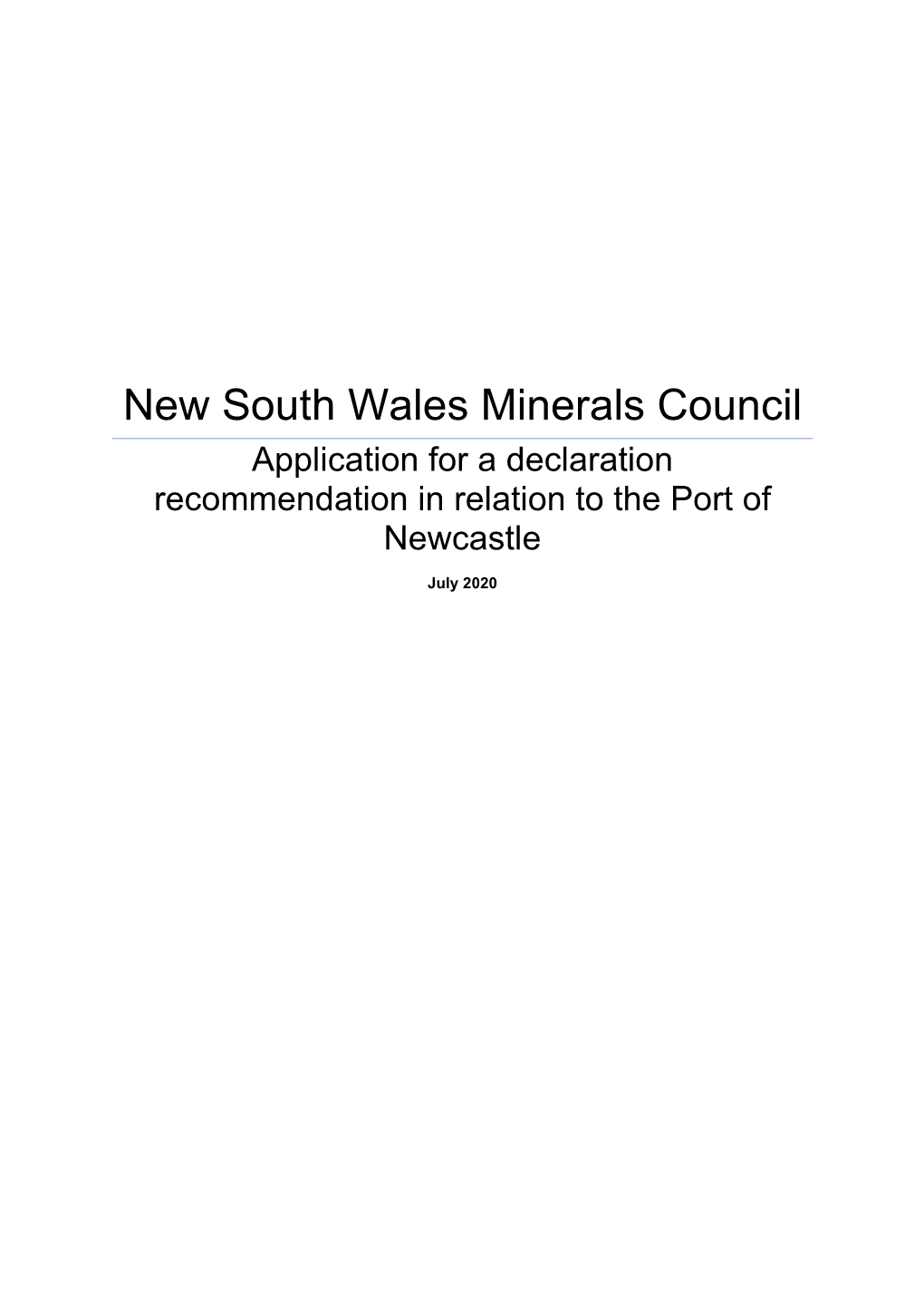 New South Wales Minerals Council Application for a Declaration Recommendation in Relation to the Port of Newcastle