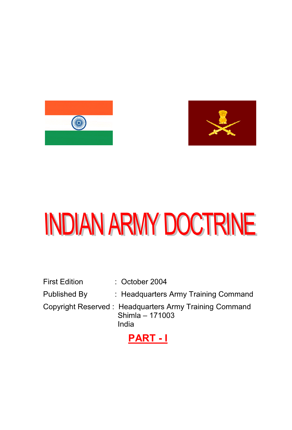 Indian Army Doctrine Is Structured As a Two-Part Document