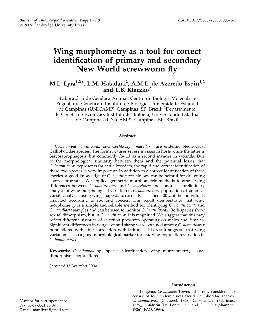 Wing Morphometry As a Tool for Correct Identification of Primary And