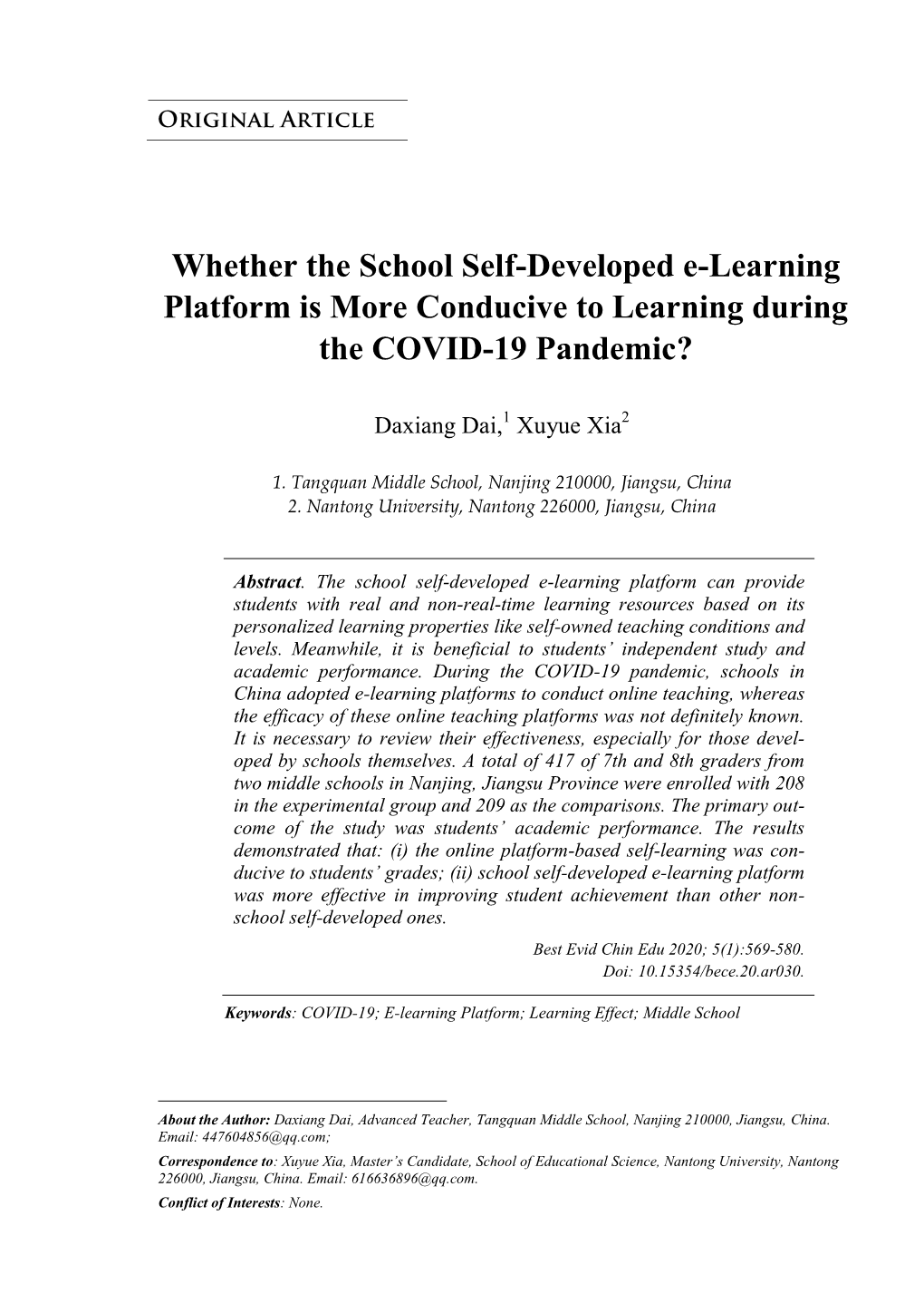 Whether the School Self-Developed E-Learning Platform Is More Conducive to Learning During the COVID-19 Pandemic?