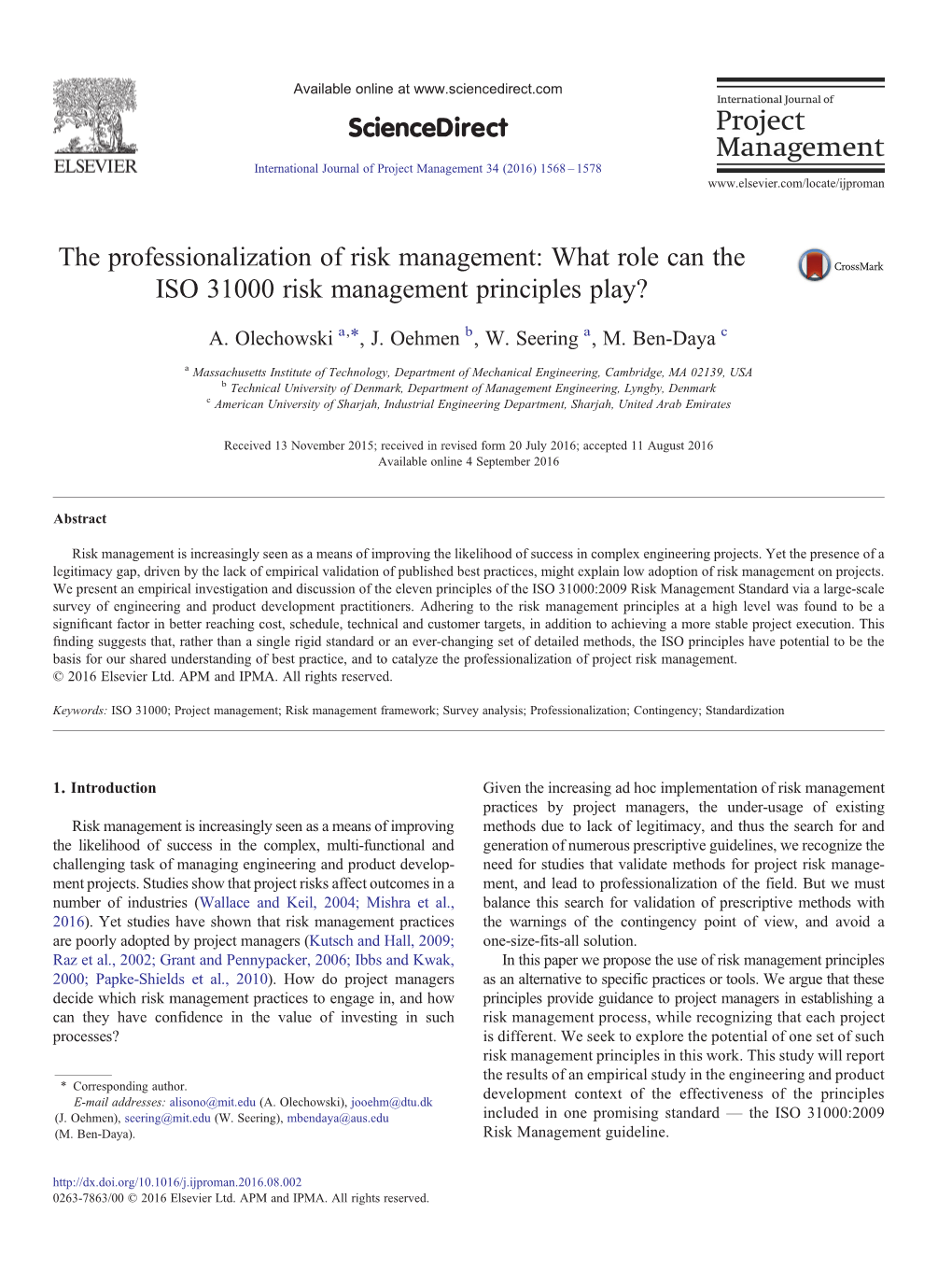 What Role Can the ISO 31000 Risk Management Principles Play? ⁎ A