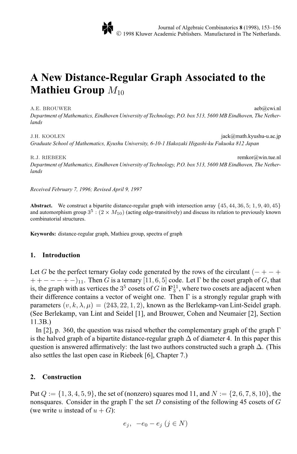 A New Distance-Regular Graph Associated to the Mathieu Group M10