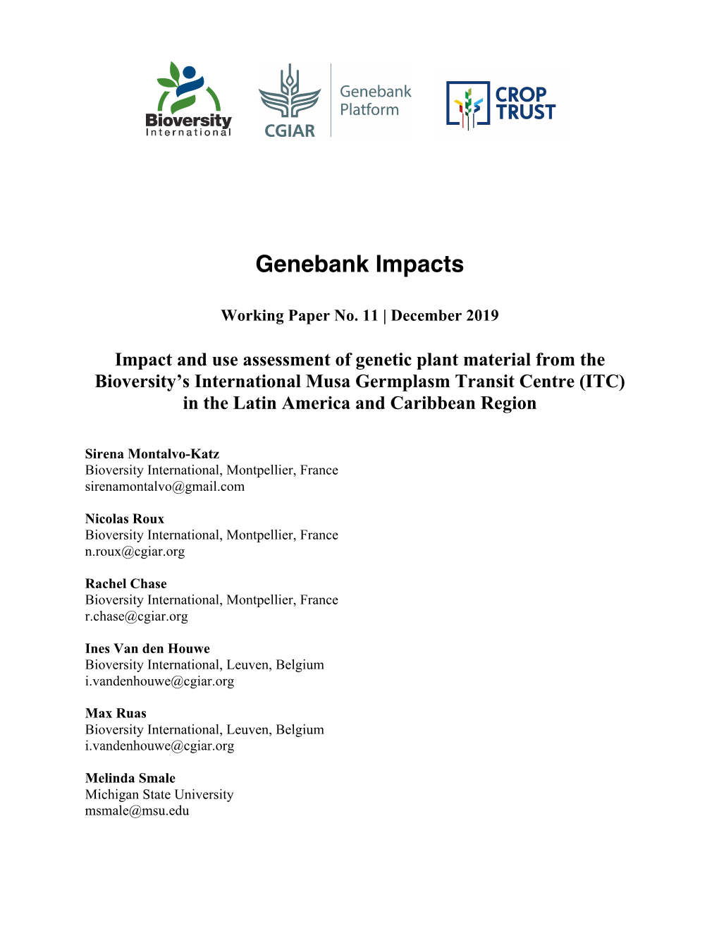 Impact and Use Assessment of Genetic Plant Material from the Bioversity’S International Musa Germplasm Transit Centre (ITC) in the Latin America and Caribbean Region