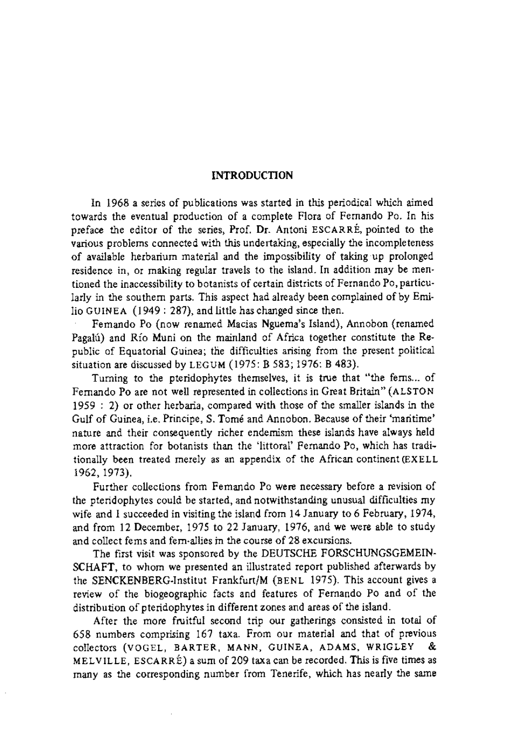 INTRODUCTION in 1968 a Series of Publications Was Started in This Periodical Which Aimed Towards the Eventual Production of a Co