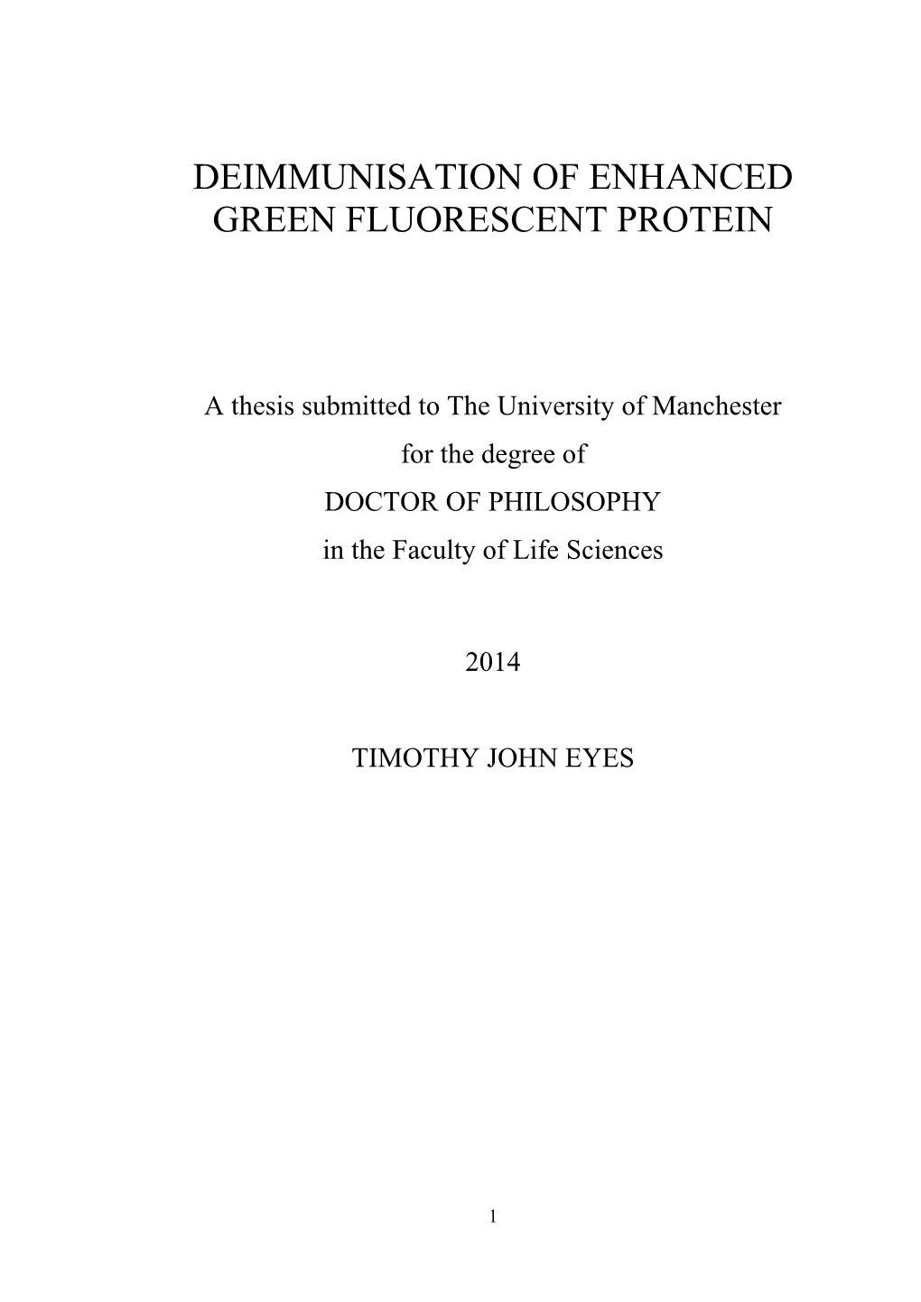 Deimmunisation of Enhanced Green Fluorescent Protein