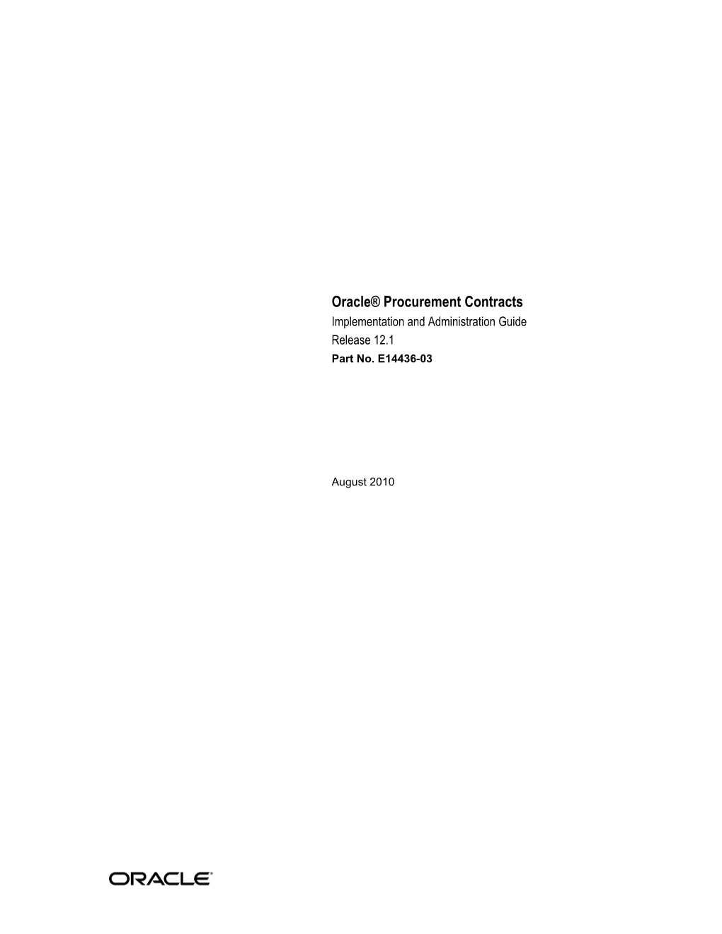 Oracle® Procurement Contracts Implementation and Administration Guide Release 12.1 Part No