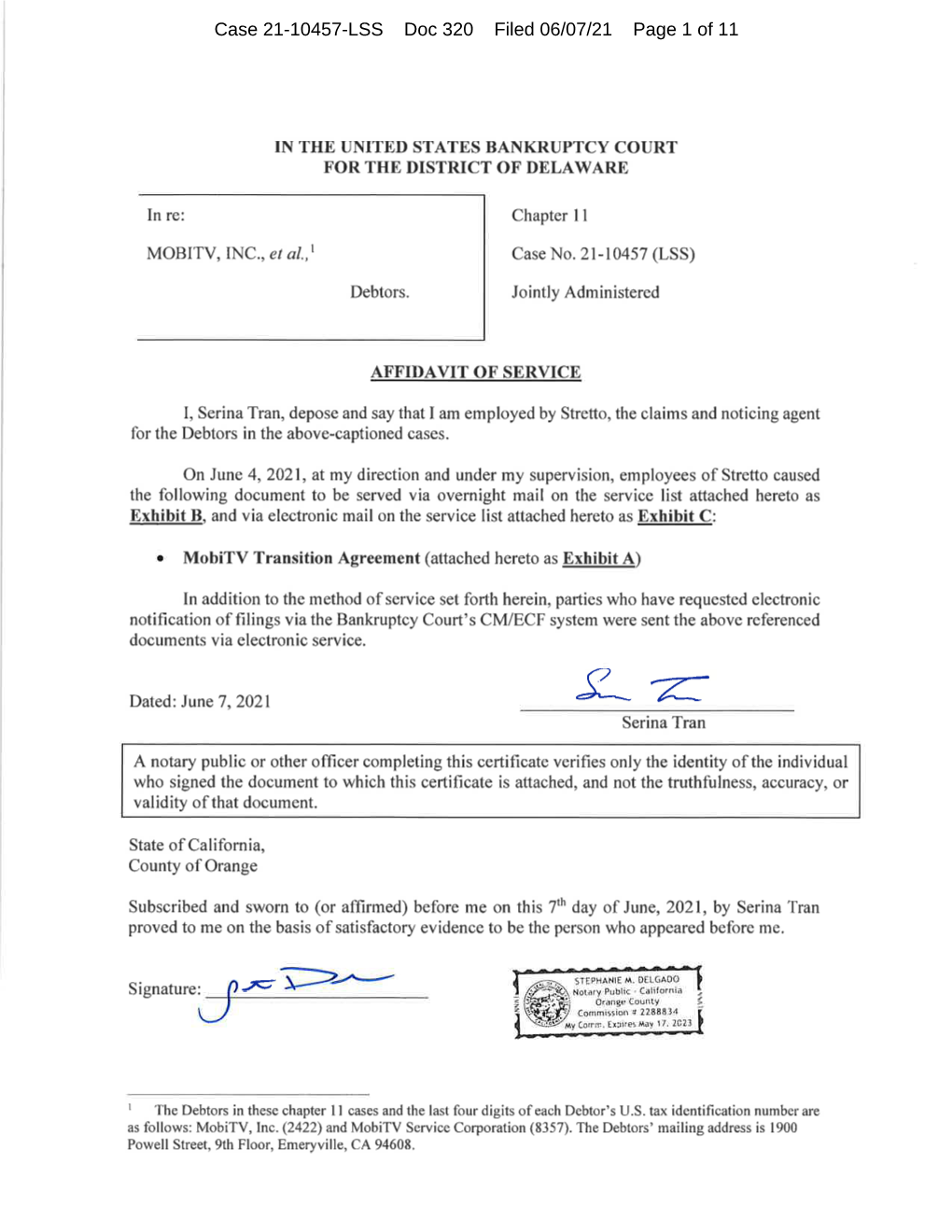 Case 21-10457-LSS Doc 320 Filed 06/07/21 Page 1 of 11 Case 21-10457-LSS Doc 320 Filed 06/07/21 Page 2 of 11