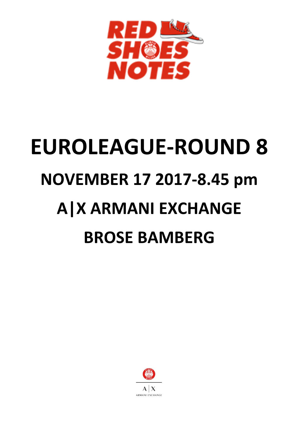 EUROLEAGUE-ROUND 8 NOVEMBER 17 2017-8.45 Pm A|X ARMANI EXCHANGE BROSE BAMBERG