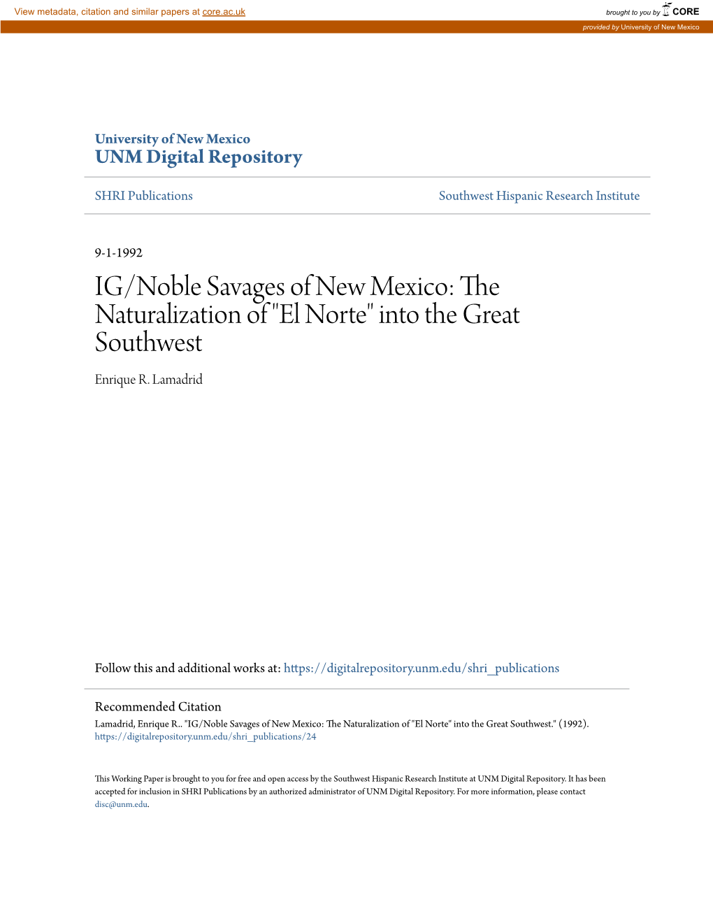 IG/Noble Savages of New Mexico: the Naturalization of "El Norte" Into the Great Southwest Enrique R