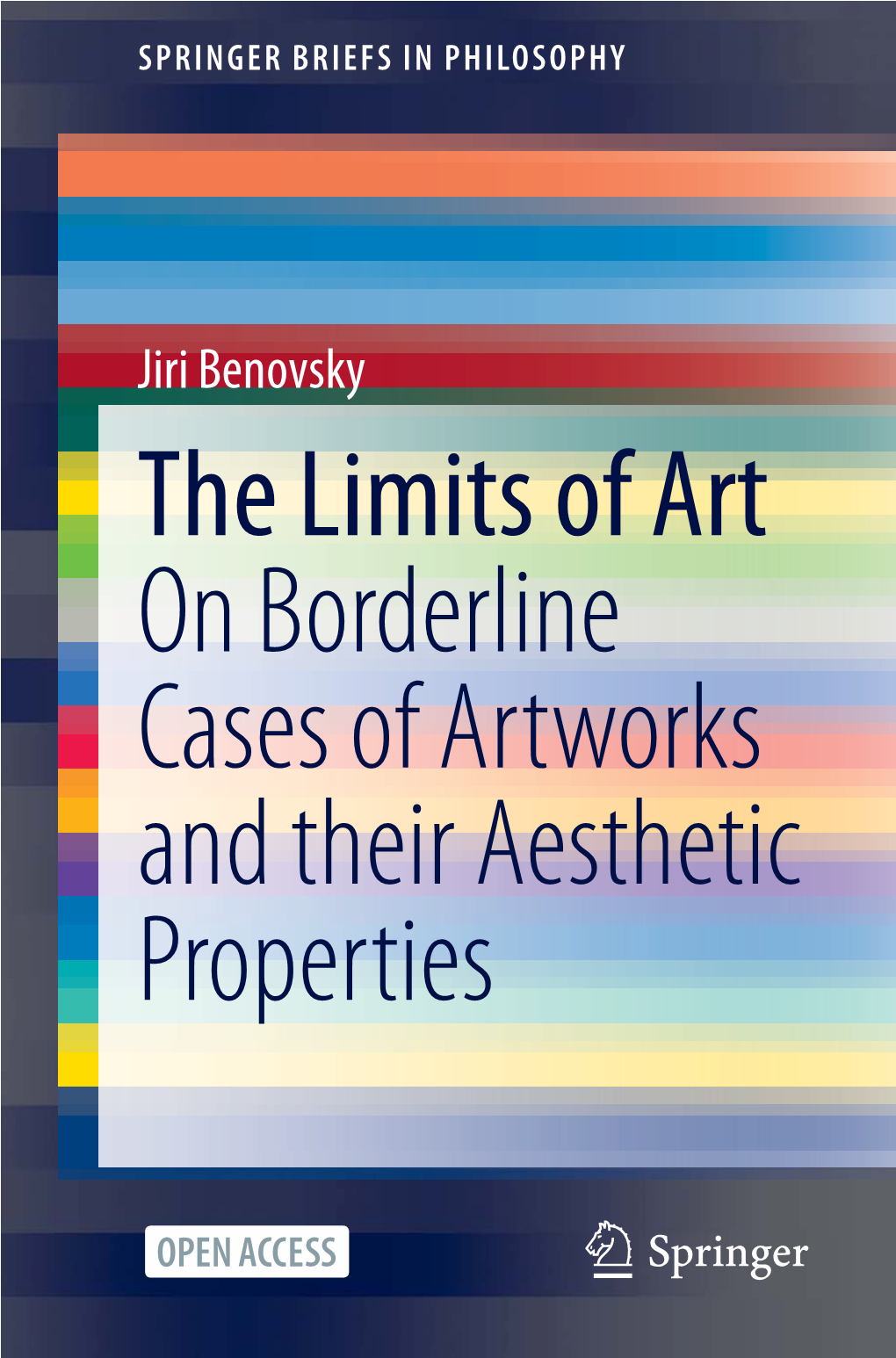 The Limits of Art on Borderline Cases of Artworks and Their Aesthetic