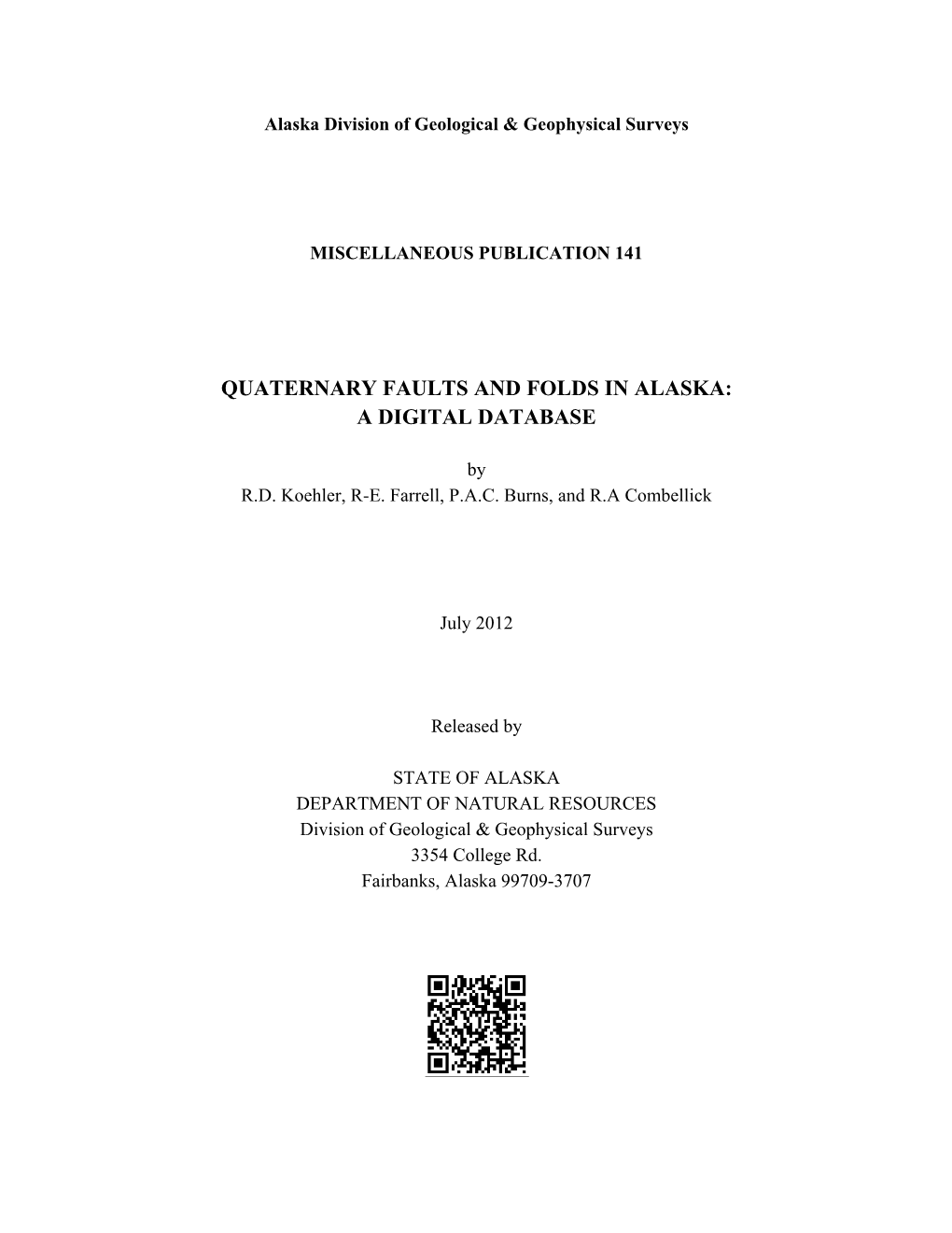 Quaternary Faults and Folds in Alaska: a Digital Database