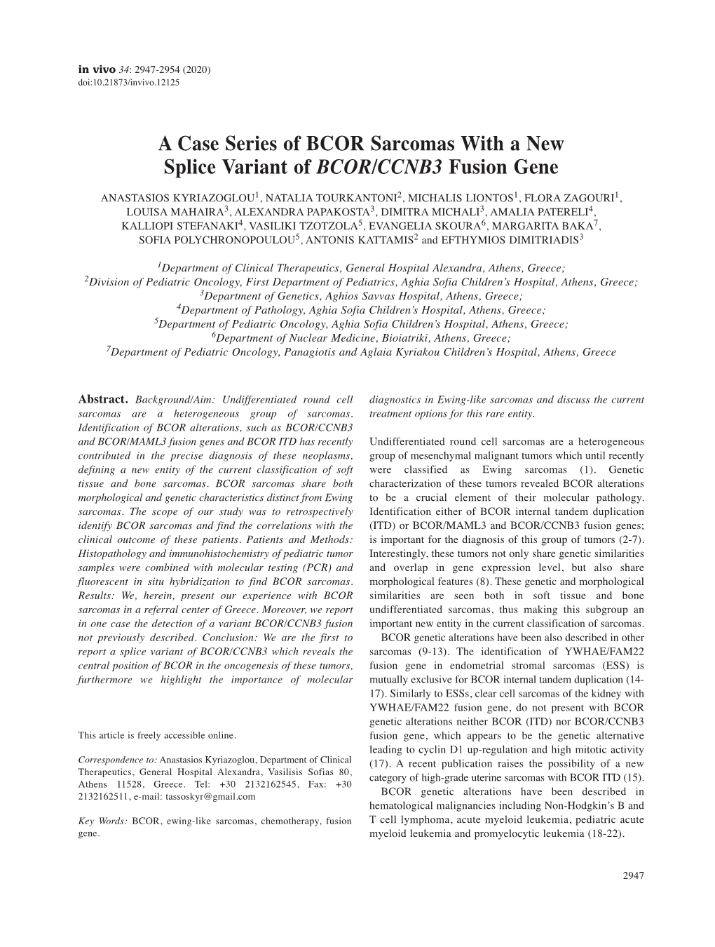 A Case Series of BCOR Sarcomas with a New Splice Variant of BCOR