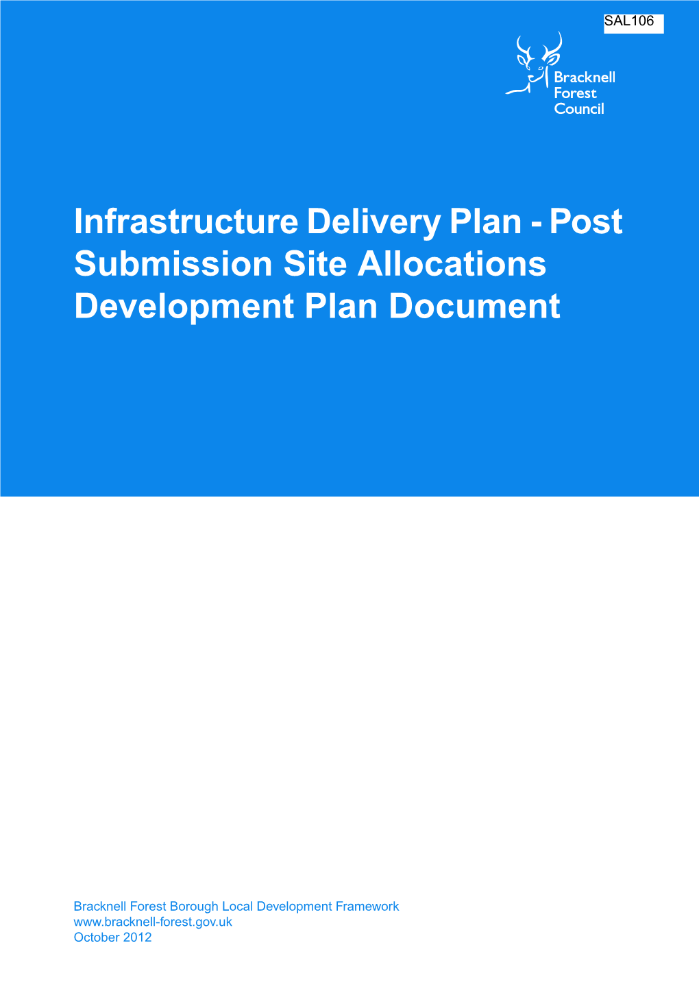 Infrastructure Delivery Plan - Post Submission Site Allocations Development Plan Document