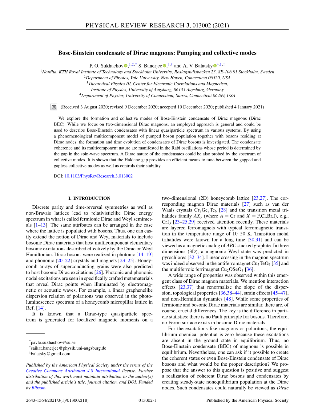 Bose-Einstein Condensate of Dirac Magnons: Pumping and Collective Modes