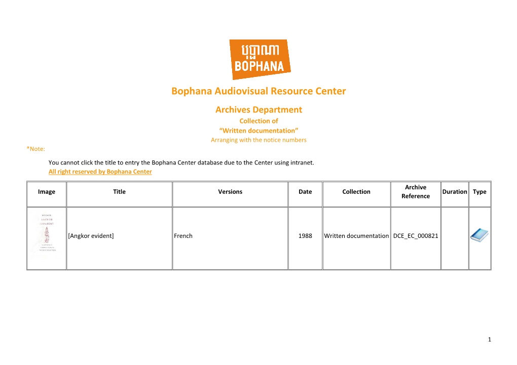 Bophana Audiovisual Resource Center Archives Department Collection of “Written Documentation” Arranging with the Notice Numbers *Note