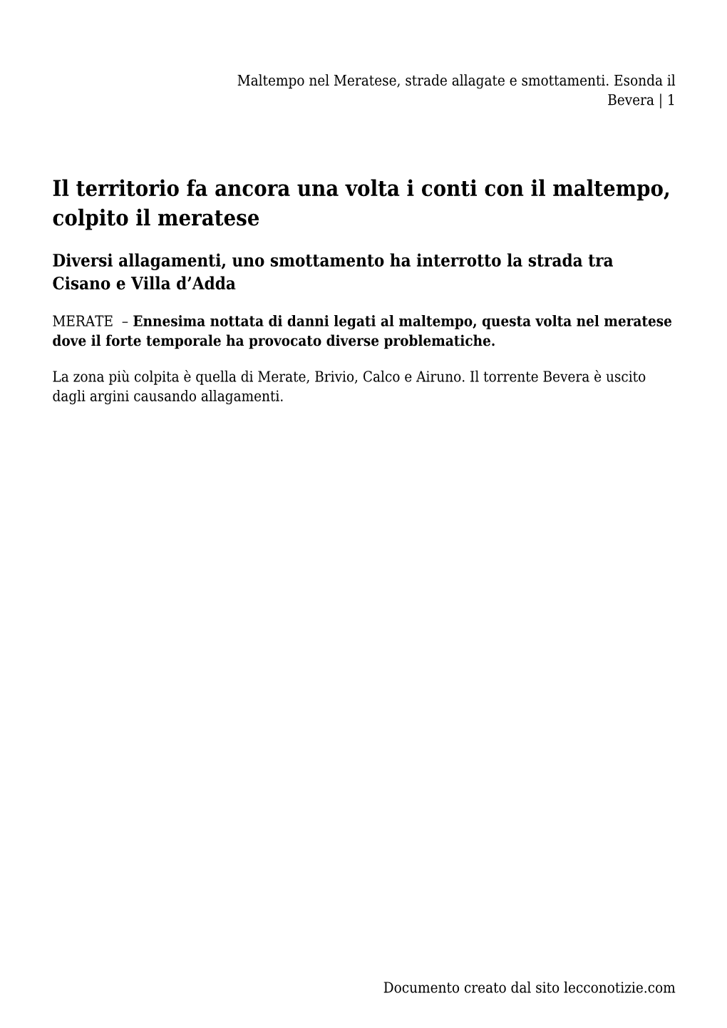 Maltempo Nel Meratese, Strade Allagate E Smottamenti. Esonda Il Bevera | 1