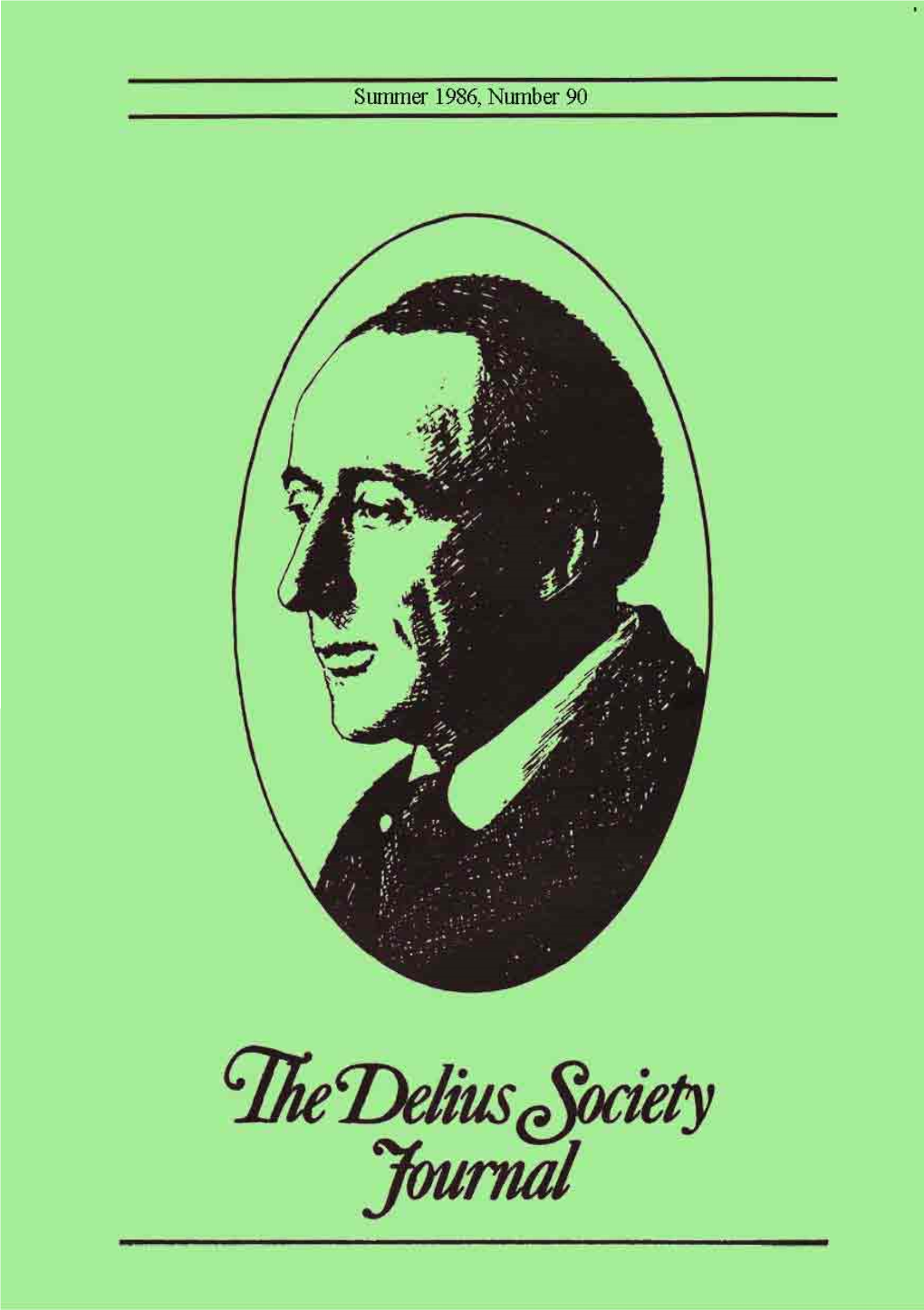 Delius in Danville: a Centenary Celebration by Rolf Stang '" 13
