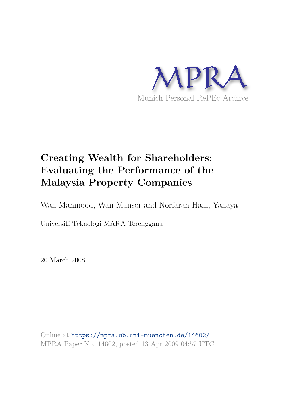 Creating Wealth for Shareholders: Evaluating the Performance of the Malaysia Property Companies