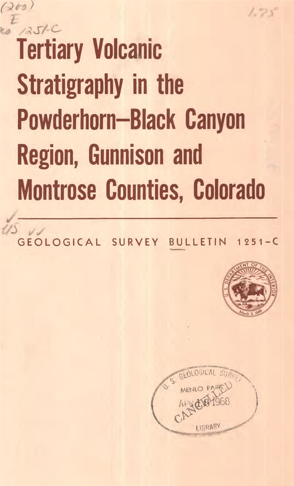 Tertiary Volcanic Stratigraphy in the Powderhorn-Black Canyon Region, Gunnison and Montrose Counties, Colorado